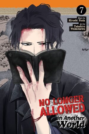 No Longer Allowed In Another World Vol. 7