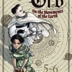 Orb: On the Movements of the Earth (Omnibus) Vol. 5-6