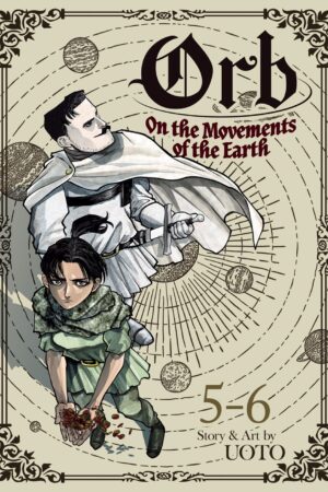 Orb: On the Movements of the Earth (Omnibus) Vol. 5-6