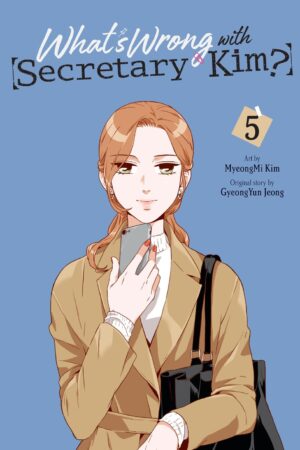 What's Wrong with Secretary Kim? Vol. 5