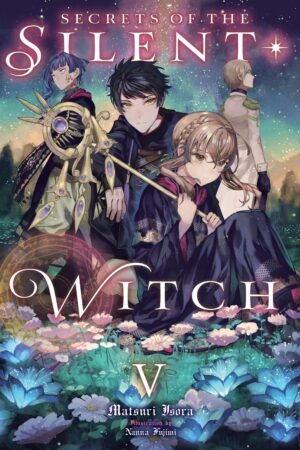 Secrets of the Silent Witch Vol. 5