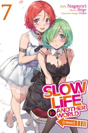 Slow Life In Another World (I Wish!) (Manga) Vol. 7