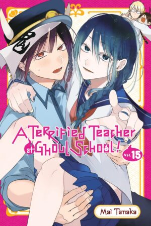 A Terrified Teacher at Ghoul School! Vol. 15