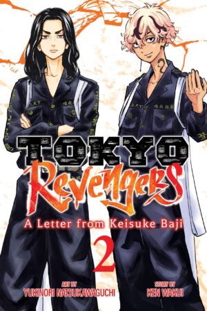 Tokyo Revengers: A Letter from Keisuke Baji Vol. 2