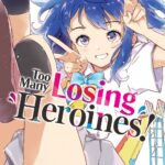 Too Many Losing Heroines! (Manga) Vol. 1