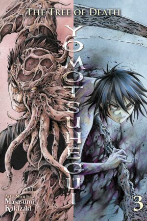 The Tree of Death: Yomotsuhegui Vol. 3