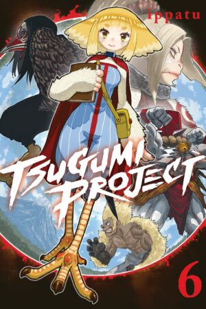 Tsugumi Project Vol. 6