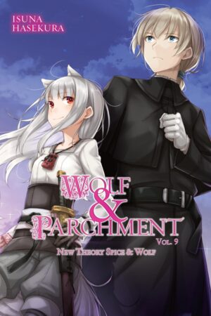 Wolf & Parchment: New Theory Spice & Wolf Vol. 9 (light novel)