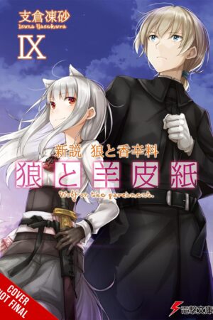 Wolf & Parchment: New Theory Spice & Wolf Vol. 9 (light novel)
