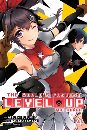 The World's Fastest Level Up (Manga) Vol. 4