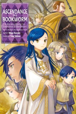 Ascendance of a Bookworm: Part 5 Volume 4 (Light Novel)