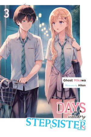 Days with My Stepsister Vol. 3 (light novel)