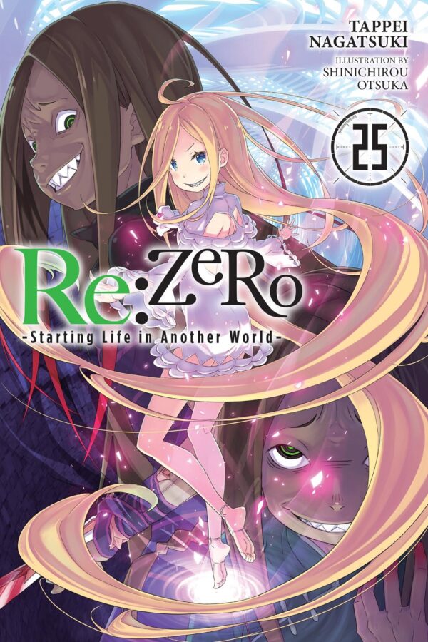 Re:ZERO -Starting Life in Another World- Vol. 25 (light novel)