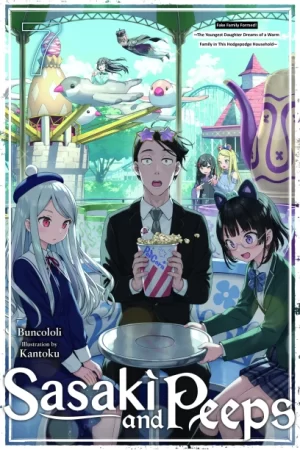 Sasaki and Peeps Vol. 7 (light novel)