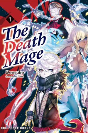 The Death Mage Volume 1