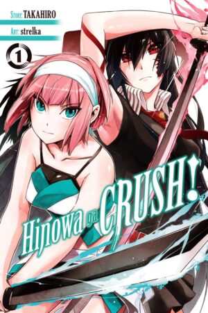 Hinowa ga CRUSH Vol. 01