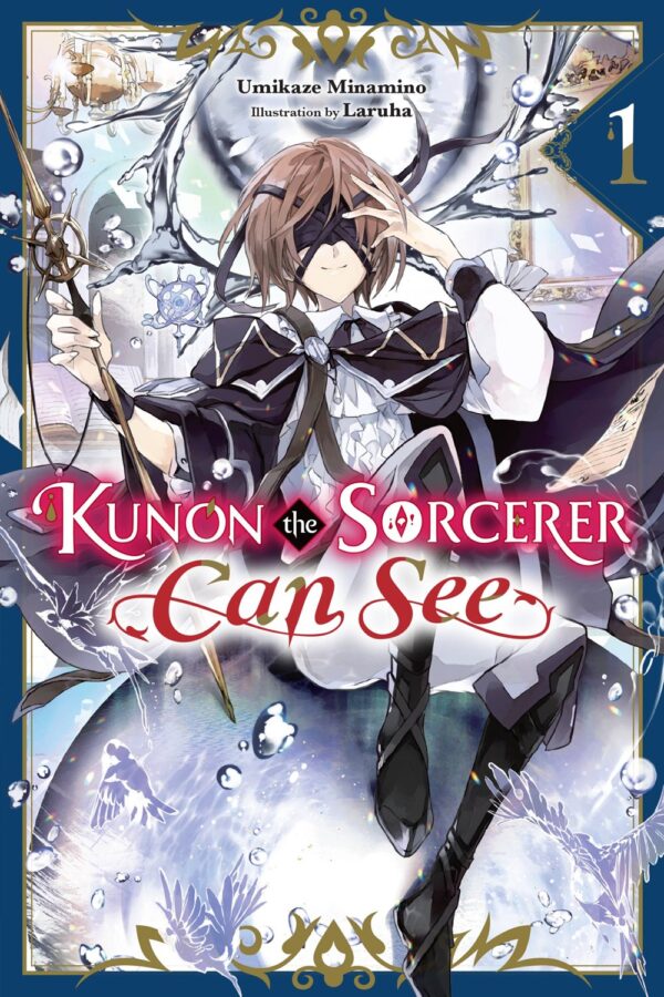 Kunon the Sorcerer Can See Vol. 1 (light novel)