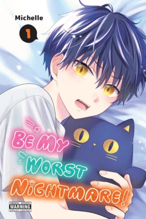 Be My Worst Nightmare! Vol. 1