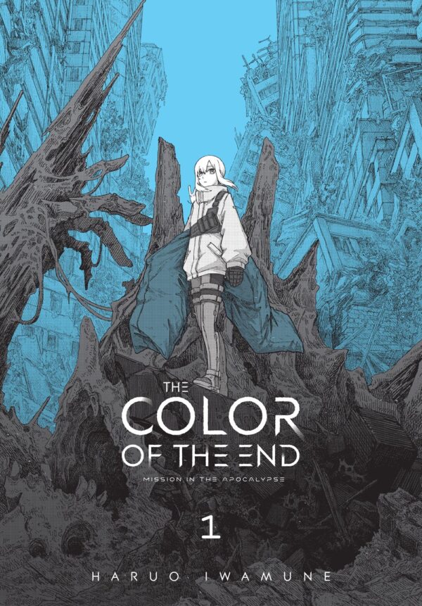 The Color of the End: Mission in the Apocalypse Vol. 1