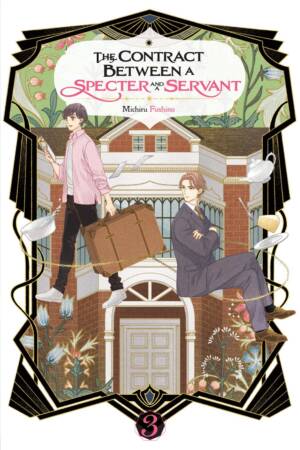 The Contract Between a Specter and a Servant Vol. 3 (light novel)