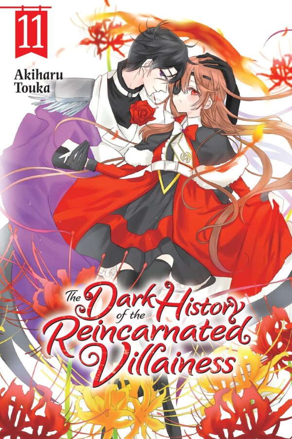 The Dark History of the Reincarnated Villainess Vol. 11