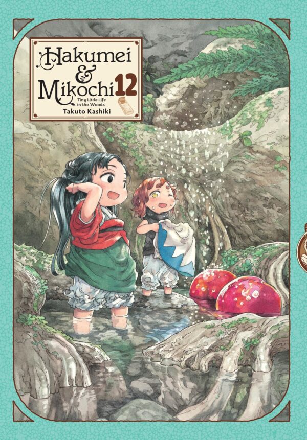 Hakumei & Mikochi: Tiny Little Life in the Woods Vol. 12