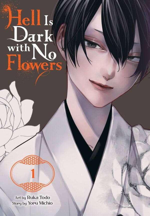 Hell Is Dark with No Flowers Vol. 1