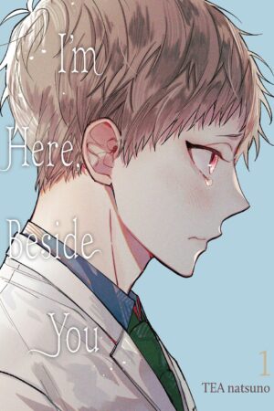 I'm Here, Beside You Vol. 1