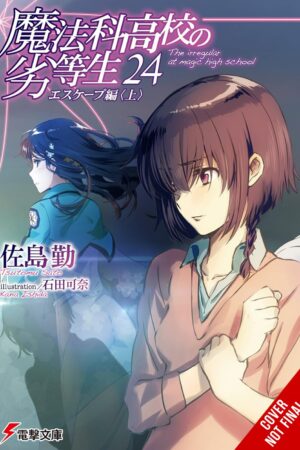 The Irregular at Magic High School Vol. 24 (light novel)