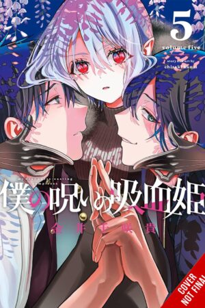 My Dear, Curse-Casting Vampiress Vol. 5