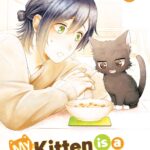 My Kitten is a Picky Eater Vol. 1