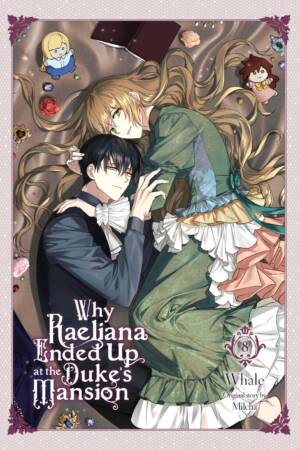 Why Raeliana Ended Up at the Duke's Mansion Vol. 8