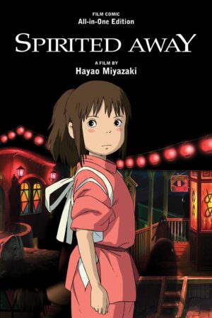 Spirited Away Film Comic: All-in-One Edition