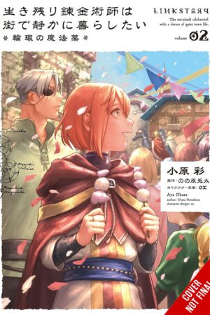 The Alchemist Who Survived Now Dreams of a Quiet City Life Vol. 2 (manga)