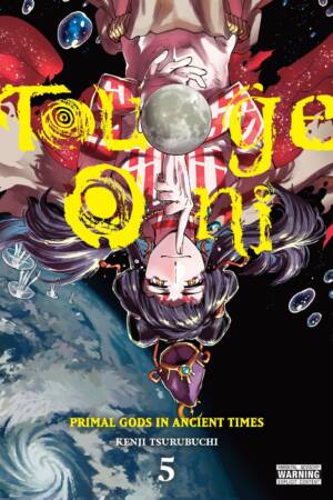 Touge Oni: Primal Gods in Ancient Times Vol. 5