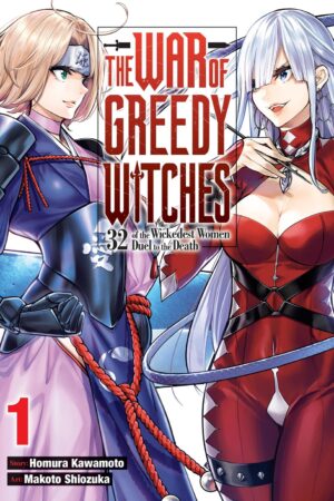 The War of Greedy Witches Vol. 1