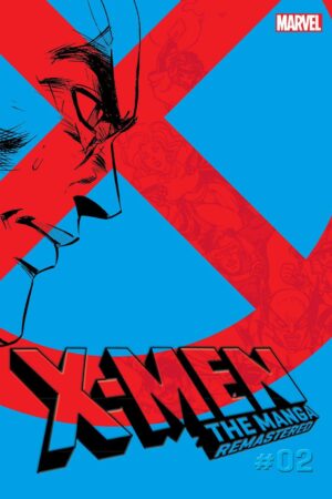 X-Men: The Manga: Remastered, Vol. 2