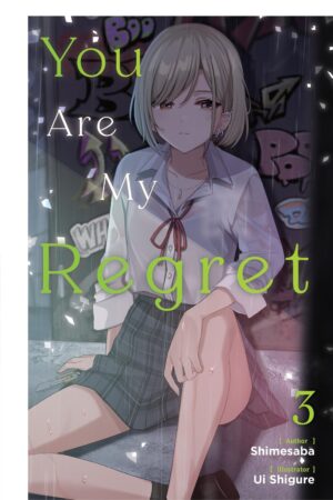 You Are My Regret Vol. 3