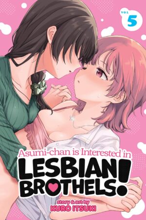 Asumi-chan is Interested in Lesbian Brothels! Vol. 5