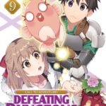 CALL TO ADVENTURE! Defeating Dungeons with a Skill Board (Manga) Vol. 9