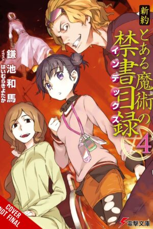 A Certain Magical Index NT, Vol. 4 (light novel)