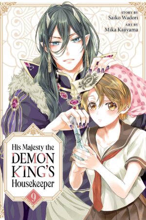 His Majesty the Demon King's Housekeeper Vol. 9