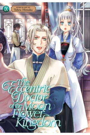 The Eccentric Doctor of the Moon Flower Kingdom Vol. 9