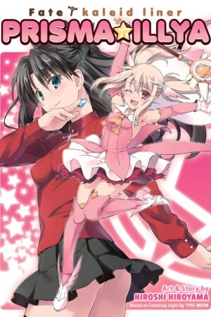 Fate/Kaleid Liner Prisma Illya: The Complete Manga Collection