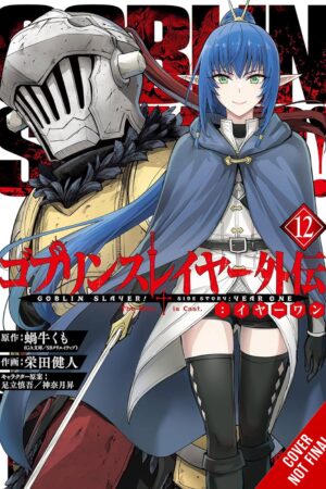 Goblin Slayer Side Story: Year One, Vol. 12 (manga)