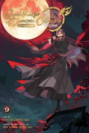 Grandmaster of Demonic Cultivation: Mo Dao Zu Shi (The Comic / Manhua) Vol. 9