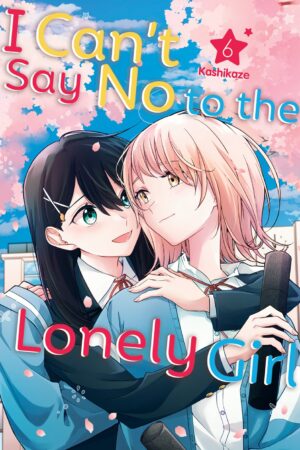 I Can't Say No to the Lonely Girl 6