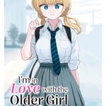 I'm in Love with the Older Girl Next Door Vol. 1