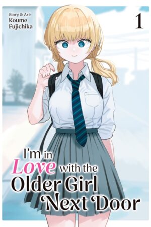 I'm in Love with the Older Girl Next Door Vol. 1