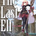 The Last Elf Vol. 1